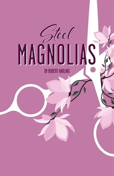 Steel Magnolias: behind the scenes of a strong&nbsp;production